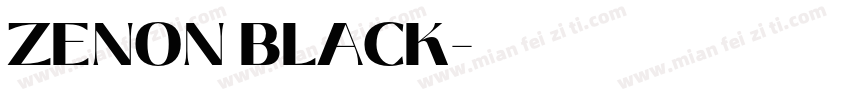 ZENON BLACK字体转换